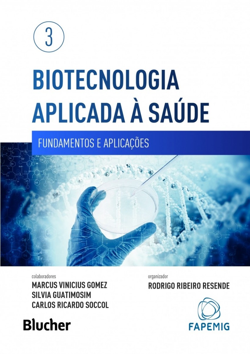 Biotecnologia aplicada à saúde, vol. 3